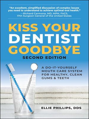 cover image of Kiss Your Dentist Goodbye